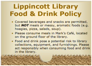 Lippincott Library Old Food Policy Sign